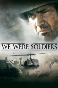 Ми були солдатами / We Were Soldiers [ 2002 ]