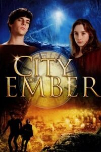 Місто Ембер / City of Ember [ 2008 ]