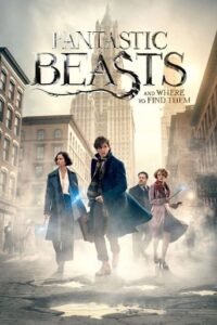 Фантастичні звірі і де їх шукати / Fantastic Beasts and Where to Find Them [ 2016 ]