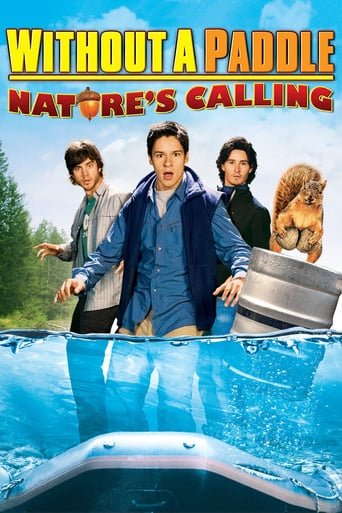 Троє в каное 2: Поклик природи / Without a Paddle: Nature’s Calling [ 2009 ]