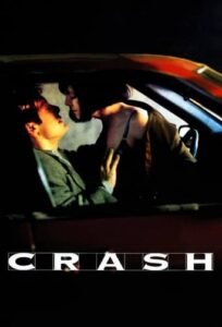 Автокатастрофа / Crash [ 1996 ]