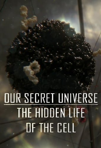 Таємниці клітини / Our Secret Universe: The Hidden Life of the Cell [ 2012 ]