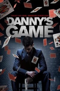 Афера століття / Danny’s Game [ 2020 ]