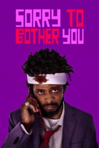 Вибач, що турбую / Sorry to Bother You [ 2018 ]