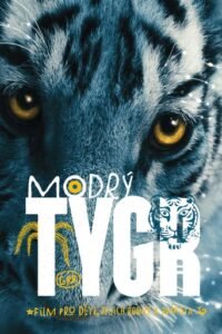 Синій тигр / Modrý tygr [ 2012 ]