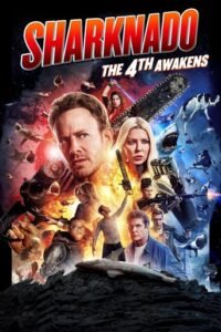 Зубастий торнадо 4 : Четверте пробудження / Sharknado 4: The 4th Awakens [ 2016 ]